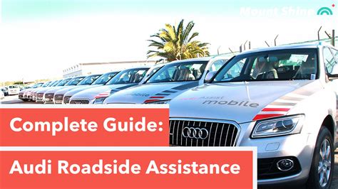 Audi Roadside Assistance Complete Guide