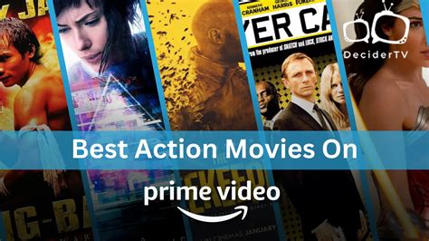 36 Must-See And Best Action Movies on Amazon Prime Video