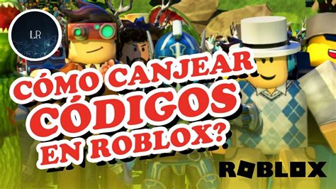 Como Canjear Codigos En Roblox En Pc Y Movil 2020 YouTube