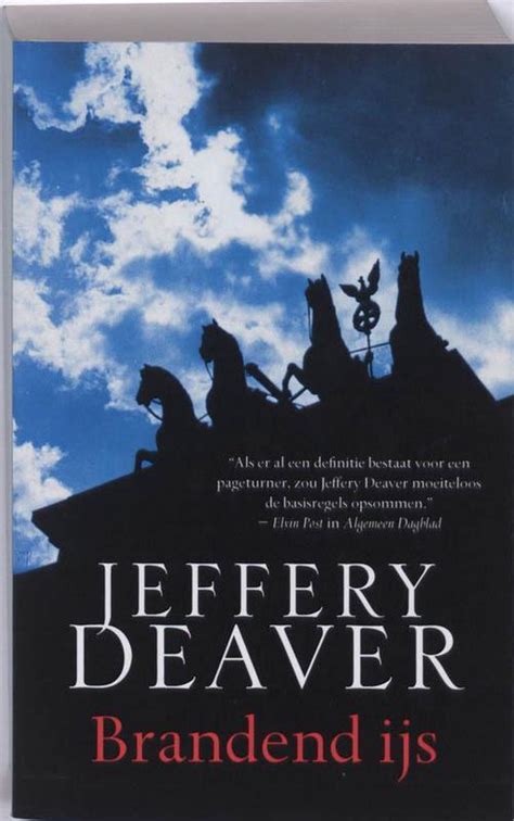 Brandend Ijs Jeffery Deaver 9789041762269 Boeken Bol