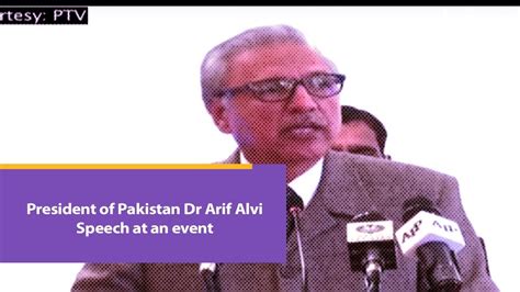 President Of Pakistan Dr Arif Alvi Speech At An Event SAMAA TV YouTube