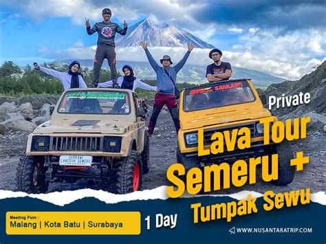 Paket Wisata Lava Tour Semeru And Tumpak Sewu Terbaru 2023 Nusantaratrip