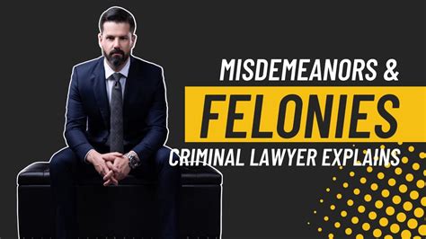 Criminal Lawyer Explains The Differences Between Misdemeanors And