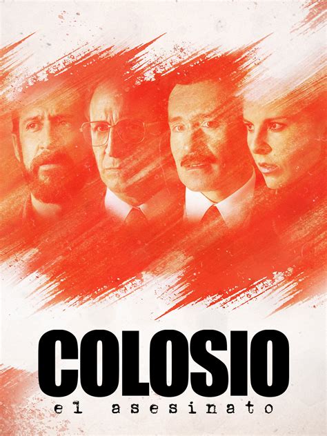 Prime Video Colosio El Asesinato