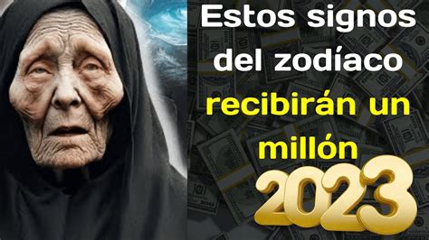 Baba Vanga Predijo Mucho Dinero Para Estos Signos Del Zod Aco En