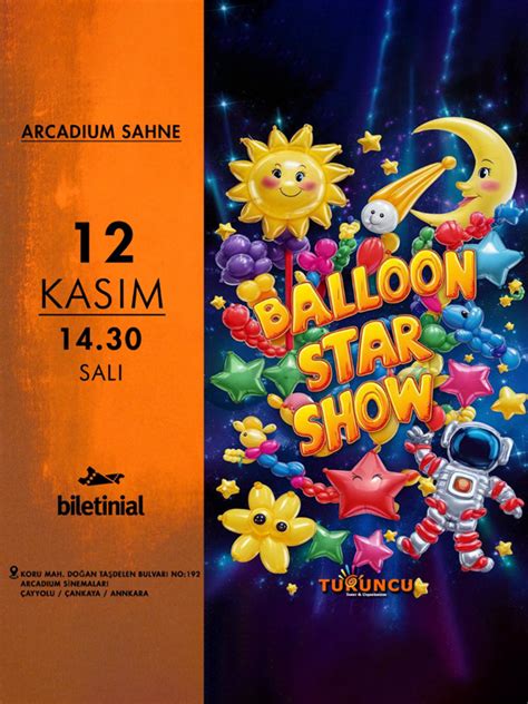 Baloon Star Show Tiyatro Oyunu Biletleri Biletinial