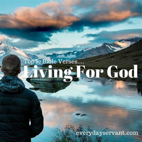 Top 12 Bible Verses-Living for God - Everyday Servant