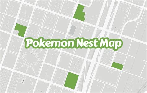 6 Pokemon Go Nests Maps: Hotspots for Catching Rare Pokemon