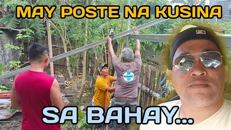 PART 1 MAY POSTE NA ANG KUSINA NG BAHAY NAMIN TEAM PAHUWAY KAHIT