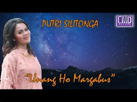 Putri Silitonga Unang Ho Margabus Lagu Batak Paling Romantis