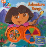 Dora the Explorer Adventure Songs: Drum Along with 15 Fun songs by ...