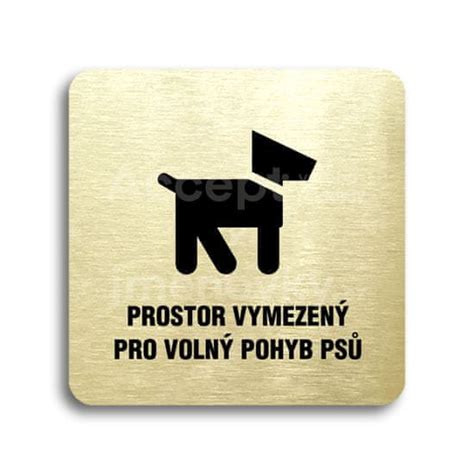 Accept Piktogram Prostor Pro Psy Zlat Tabulka Ern Tisk Bez