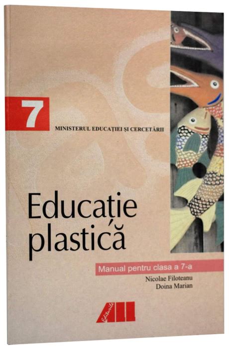 Educatie Plastica Manual Pentru Clasa A 7 A