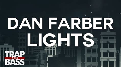 Dan Farber Lights Youtube