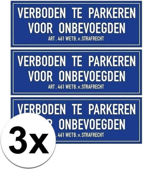 3x Verboden Te Parkeren Voor Onbevoegden Sticker 14 8 X 10 5 Cm