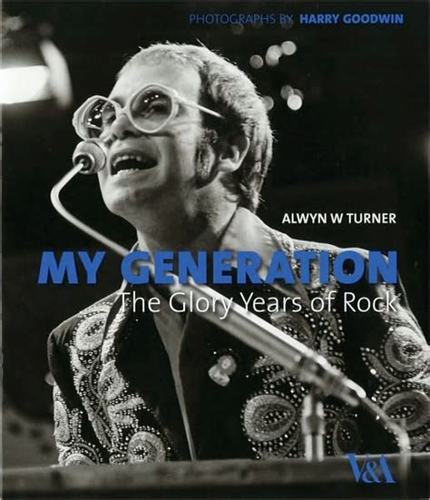 Alwyn W Turner My Generation Musique Livres Renaud Livres Cadeaux Jeux