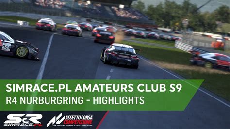 Simrace Pl Amateurs Club Season R Nurburgring Highlights