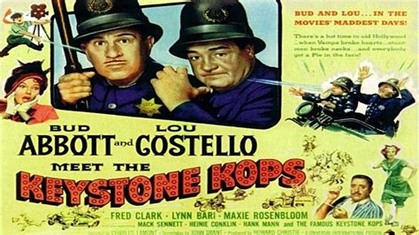 Abbott and Costello Meet the Keystone Kops - Alchetron, the free social ...