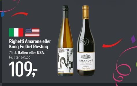 Righetti Amarone Eller Kung Fu Girl Riesling Tilbud Hos F Tex