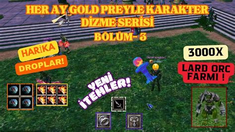 SIFIRDAN GOLD PREYLE WARRİOR SERİSİ BÖLÜM 3 YENİ İTEMLER LARD ORC