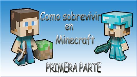 Como Sobrevivir En Minecraft Supervivencia Minecraft YouTube