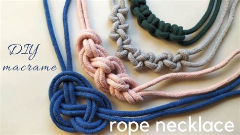 Diy Macrame Rope Necklace Four Knots Four Different Patterns Make