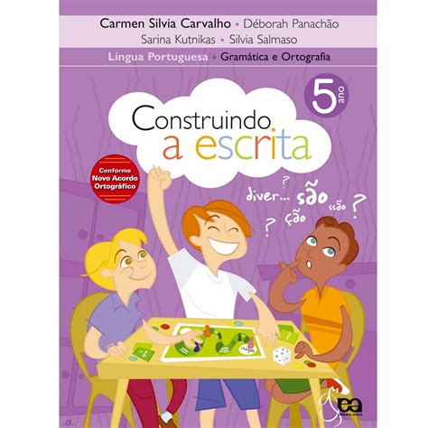 Livro Construindo a Escrita Gramática e Ortografia 5º Ano 4ª