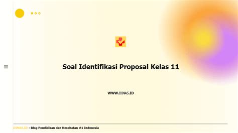 Berikut Ini Termasuk Sistematika Proposal Kegiatan Archives Dinas Id