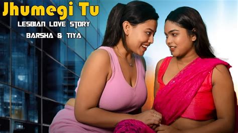 Jhumegi Tu Lesbian Love Story Barsha Diya Official Music Video Hindi RABIN VAI
