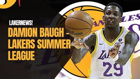 Los Angeles Lakers Rookies Shine Damion Baugh Impresses In Summer