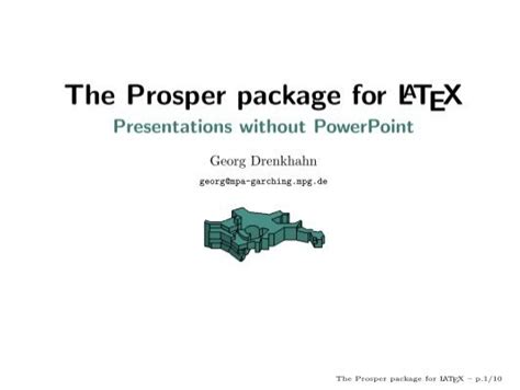 The Prosper Package For Latex