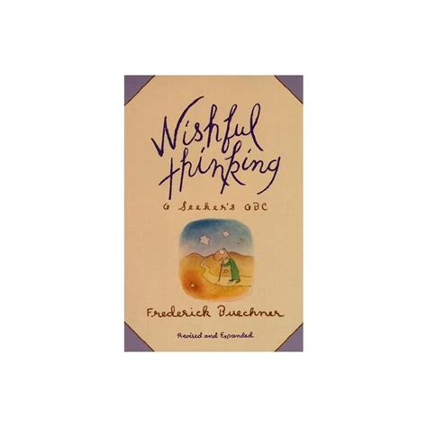 Wishful Thinking By Frederick Buechner Paperback