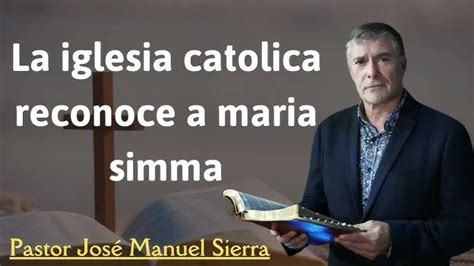 María Simma Mística O Controversia La Iglesia Católica Y El