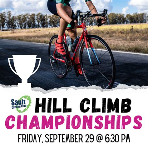 Hill Climb Championships – REGISTRATION CLOSED – Sault Cycling Club