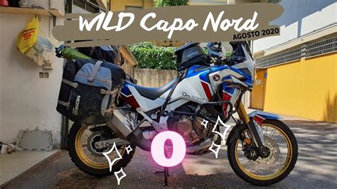 Wild Capo Nord Agosto Tappa Da Nordkapp A Casa Ridetrueadv