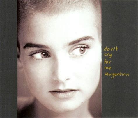 Dont Cry For Me Argentina Plus Scarlet Ribbons [live] Sinead