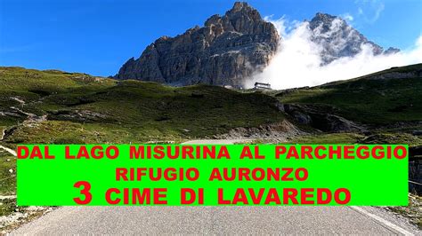 Guidare Dal Lago Di Misurina Al Parcheggio Per Le Cime Di Lavaredo