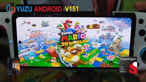 YUZU ANDROID V151 II SUPER MARIO 3D WORLD II POCO F5 II SNAPDRAGON 7