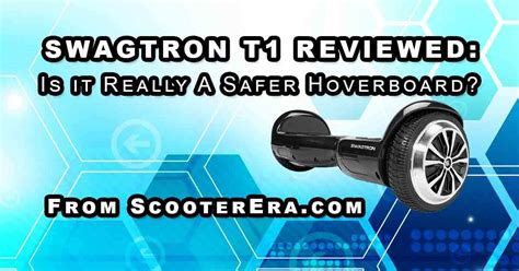 Is The Swagtron T One Of The Best Hoverboards To Buy Helping You