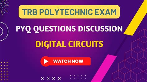 Trb Polytechnic Exam Digital Circuits Ece Eee Ice Trb