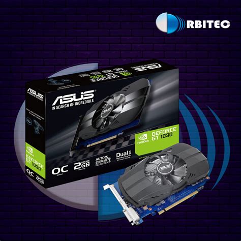 TARJETA DE VIDEO ASUS GEFORCE GT 1030 2GB GDDR5 Orbitec Ecuador