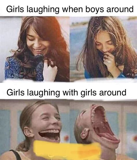 Girls laughing when boys around : r/meme