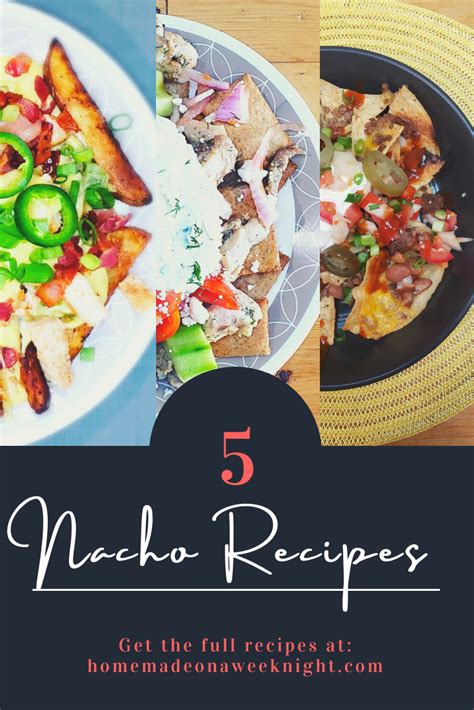 National Nacho Day! 5 Different Nacho Styles - with Recipes! - Homemade ...