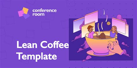 Lean Coffee Template The Conference Room Figma