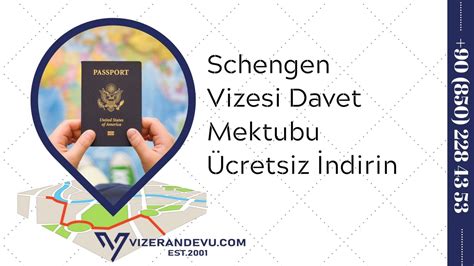 Schengen Vizesi Davet Mektubu Ücretsiz İndirin Vize Randevu