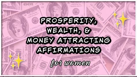 Prosperity Wealth And Money Attracting Affirmations Positive Guided