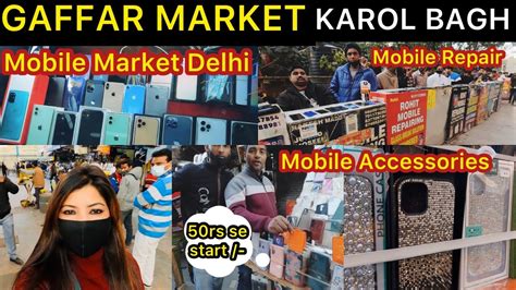 Gaffar Market Delhi After Locked Down Vlog Karol Bagh Cheapest Iphone Market Delhi Youtube