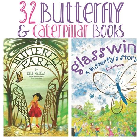 32 Butterfly & Caterpillar Picture Books For Kids