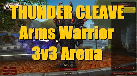 Thunder Cleave Arms Warrior V Arena Wow Shadowlands Warrior