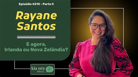 Irlanda ou Nova Zelândia A dura escolha um tantinho de drama e